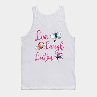 Live Laugh Luton Tank Top